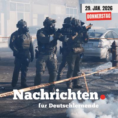 #269 Nachrichten für Deutschlernende vom 29. Januar 2026 | Nachrichten in Einfacher Sprache