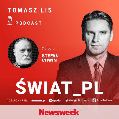Stefan Chwin: Potrzeba wolności będzie coraz silniej wpływała na życie polityczne
