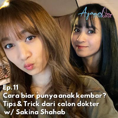 ASMR Ep.11 : Tips & Trick dari calon dokter (feat. Sakina Shahab)