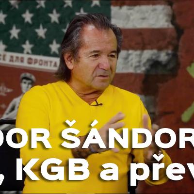 Šándor 01 – Stb, KGB – převrat nebyl plánován, režim se nejhůř choval k vlastním občanům