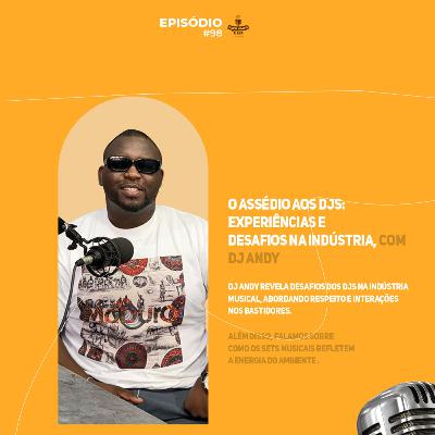 Ser DJ em Moçambique: experiências, desafios da indústria, os assédios