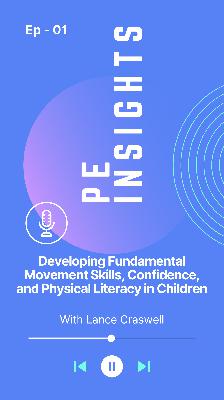 Developing Fundamental Movement Skills Developing Fundamental Movement Skills