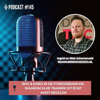 #145: BHV & EHBO in de fitnessbranche: waarom elke trainer dit écht moet regelen