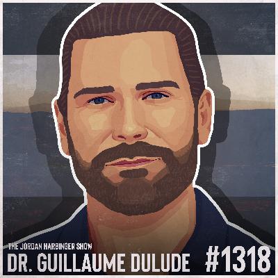 1318: Guillaume Dulude | Tribal Truths for Modern Minds 1318: Guillaume Dulude | Tribal Truths for Modern Minds