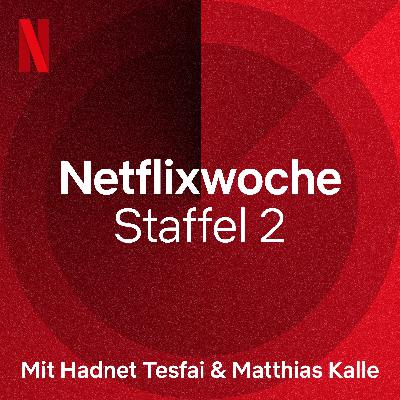 Trailer: Netflixwoche Staffel 2 - ab 9.9.