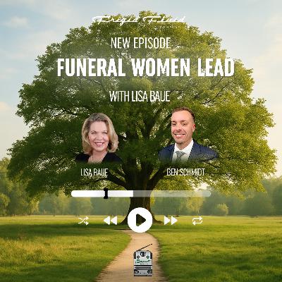 78. Funeral Women Lead with Lisa Baue