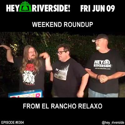 EP0304 FRIDAY JUNE 09 2017 - WEEKEND ROUNDUP (AUDIO FEED) EP0304 FRIDAY JUNE 09 2017 - WEEKEND ROUNDUP (AUDIO FEED)