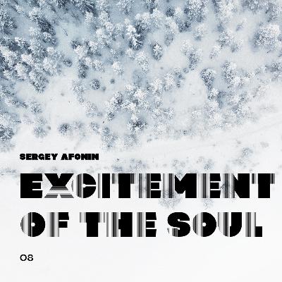 Excitement Of The Soul #08