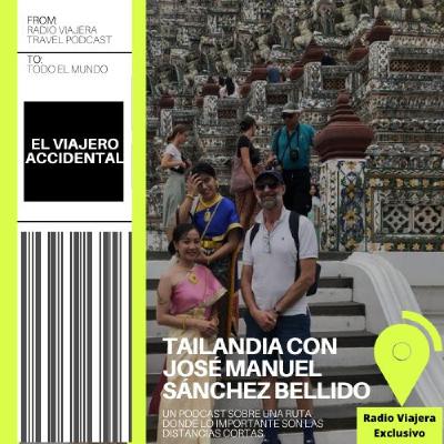 Tailandia con José Manuel Sánchez Bellido