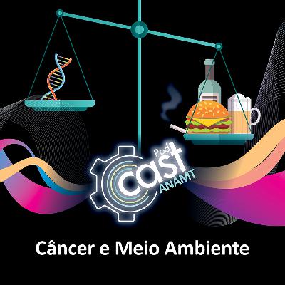 130 - Câncer e Meio Ambiente