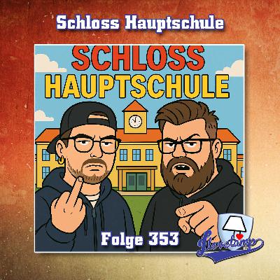Folge 353 - Schloss Hauptschule
