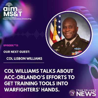 Col. Williams Talks About ACC-Orlando’s Efforts to Get Training Tools into Warfighters' Hands.