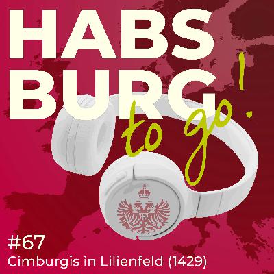 #067 - Cimburgis in Lilienfeld: Die vergessene Mutter eines Weltreiches (1429) 🇦🇹