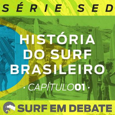 Surf em Debate - #HISTÓRIA DO SURF BRASILEIRO l REINALDO "DRAGÃO" l SED l 22.02.21 Surf em Debate - #HISTÓRIA DO SURF BRASILEIRO l REINALDO "DRAGÃO" l SED l 22.02.21