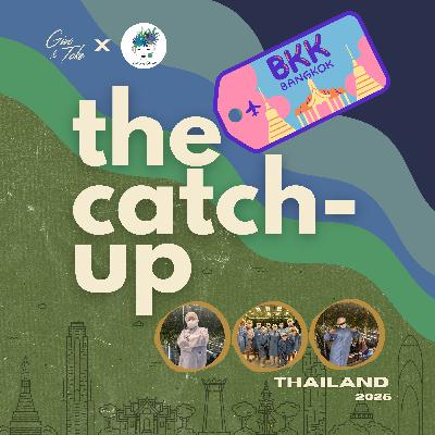 The Catch-Up: On The Road in Thailand