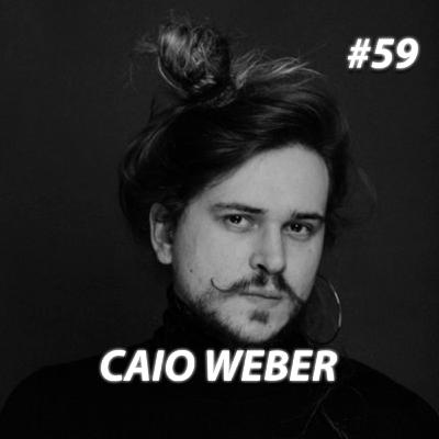 #59 - Caio Weber (Cefa)