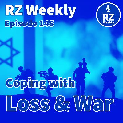 Coping with Loss and War