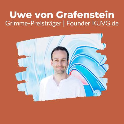 001 - So hilft Zauberei beim Aufbau deines Unternehmens - mit Grimme-Preisträger Uwe von Grafenstein