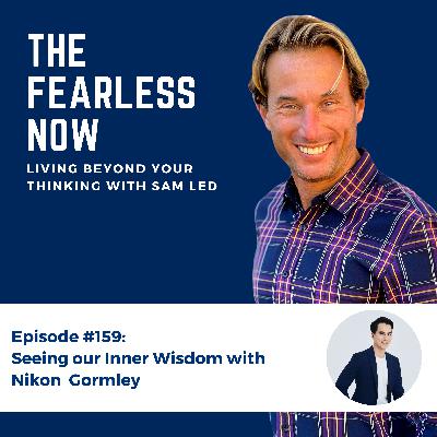 Seeing our Inner Wisdom with Nikon Gormley