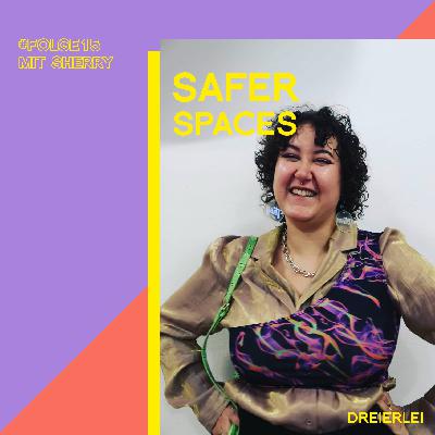 Safer Spaces - Wie Sherry in Frankfurt neue Räume eröffnet