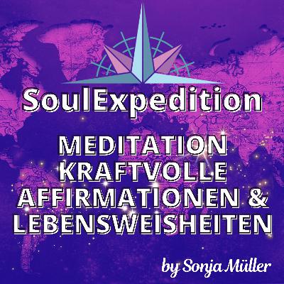 Meditation/Hypnose powerful Affirmationen & Lebensweisheiten