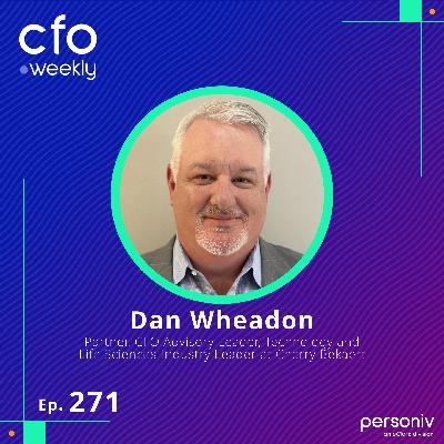 The Strategic Evolution of Finance Operations with Dan Wheadon, Partner at Cherry Bekaert