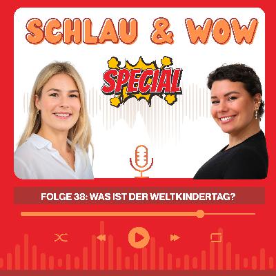 Was ist der Weltkindertag?