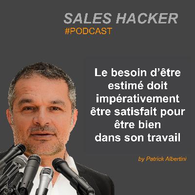 Management: Le besoin d’être estimé doit-il être satisfait pour être motivé dans son job ?