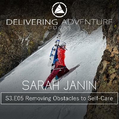 Removing Obstacles to Self-Care with Sarah Janin