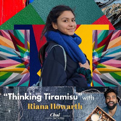 “Thinking Tiramisu” w/ Riana Howarth “Thinking Tiramisu” w/ Riana Howarth