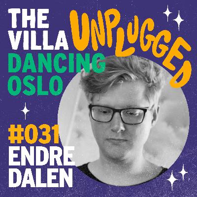 #031 - Endre Dalen (Endre 3000)