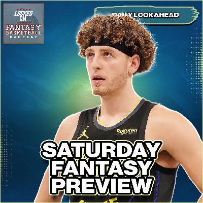 Saturday's NBA Fantasy Basketball Waiver Wire Streaming Guide Saturday's NBA Fantasy Basketball Waiver Wire Streaming Guide