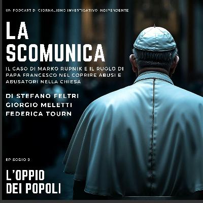 Episodio 9: L’oppio dei popoli