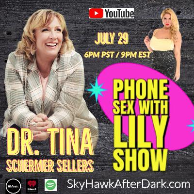 Phone Sex with Dr. Tina Schermer Sellers