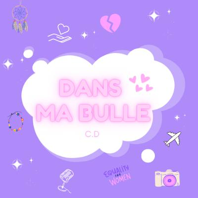 00 - Faisons connaissance - Dans ma bulle