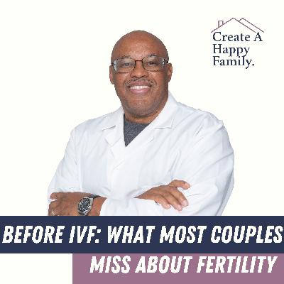 Before IVF: What Most Couples Miss About Fertility Before IVF: What Most Couples Miss About Fertility