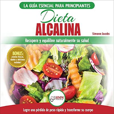 Dieta alcalina [Alkaline Diet] (Audiolibro) | Prueba Gratis