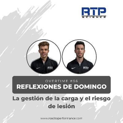 Overtime 56 - Reflexiones de domingo