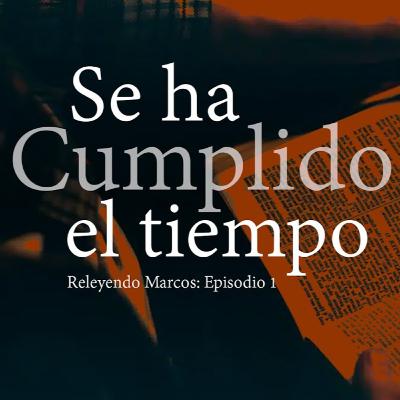 "Se ha Cumplido el Tiempo". Capítulo 1 de la serie "Como la Primera Vez". "Se ha Cumplido el Tiempo". Capítulo 1 de la serie "Como la Primera Vez".
