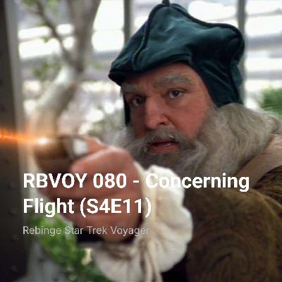 RBVOY 080 – Concerning Flight (S4E11)