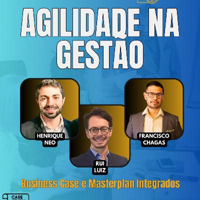 #JornadaÁgil EP1830 Agilidade na Gestão: Business Case e Masterplan Integrados QUI 12.02.26 07h31 #JornadaÁgil EP1830 Agilidade na Gestão: Business Case e Masterplan Integrados QUI 12.02.26 07h31
