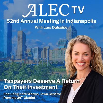 Taxpayers Deserve A Return On Their Investment: Iowa Sen. Kara Warme