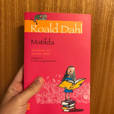 “Matilda”, de Roald Dahl “Matilda”, de Roald Dahl