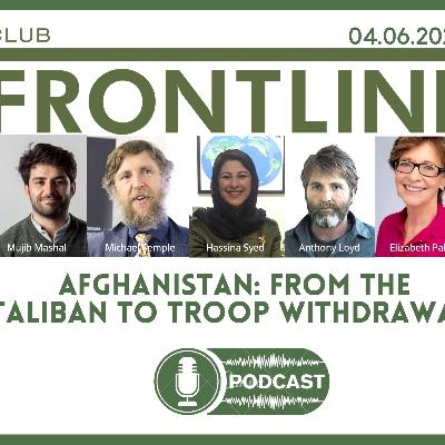 From The Taliban To Troop Withdrawal