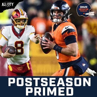 Did Bo Nix prove he’s postseason-ready in the Denver Broncos’ win over the Washington Commanders?