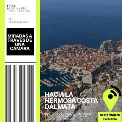 Hacia la hermosa Costa Dálmata