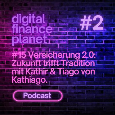 🔮 Wie KI den klassischen Versicherungsberater disruptiert! (Kathir & Tiago von Kathiago - Teil 2)