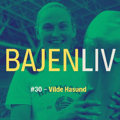 #30 - Vilde Hasund