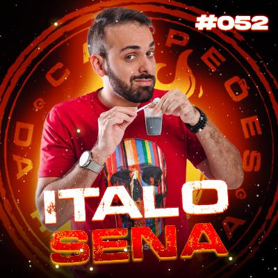 Ítalo Sena do "Tá Gravando" - Campeões da Resenha #052