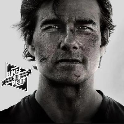 BingeCast: Spoiler Review of Mission Impossible: Final Reckoning